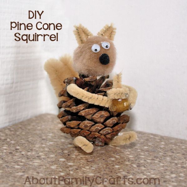 DIY Pine Cone Squirrel Craft